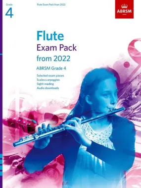 ABRSM Flute Exam Pack Grade 4, from 2022
