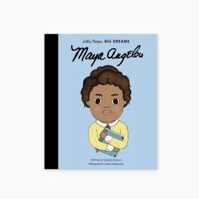Little People Big Dreams: Maya Angelou Book